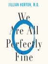 Cover image for We Are All Perfectly Fine